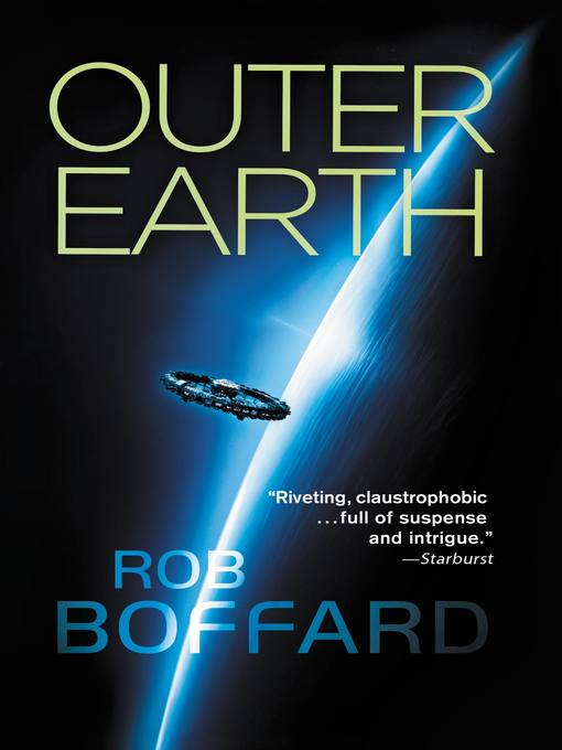 Title details for Outer Earth by Rob Boffard - Available